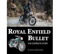 Peter Henshaw Royal Enfield Bullet (Copertina rigida)