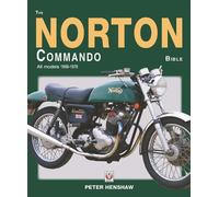 Peter Henshaw The Norton Commando Bible (Tascabile) Bible