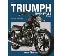 Peter Henshaw The Triumph Bonneville Bible (59-88) (Tascabile) Bible