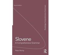 Peter Herrity Slovene (Tascabile) Routledge Comprehensive Grammars