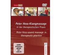 Peter Hess-Klangmassage in der therapeutischen Praxis: Peter Hess-Sound ma (DVD)