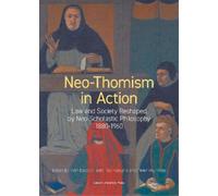Peter Heyrman Neo-Thomism in Action (Tascabile)