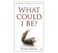 Peter Hicks What could I be? (Tascabile)