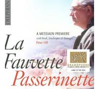 Messiaen/ Ravel/ Stockhausen/ Benjamin - La Fauvette Passerinette-Messiaen Premiere With Bi