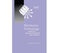 Peter Hillis Membrane Technology in Water and Wastewater Trea (Copertina rigida)