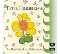 Peter Himmelman - My Best Friend Is a Salamander