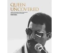 Peter Hince Queen Uncovered (Copertina rigida)