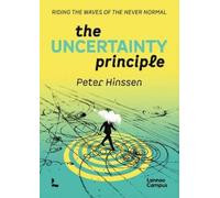 Peter Hinssen The Uncertainty Principle (Tascabile) Lannoo Campus