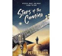 Peter Hlavin Stars of the Camino (Tascabile)