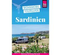Peter Höh Reise Know-How Wohnmobil-Tourguide Sardinien: Die sch (Tascabile)
