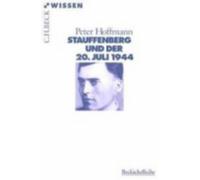 Peter Hoffmann Stauffenberg Und Der 20.Juli 1944 (Tascabile)