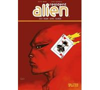 Peter Hogan Steven Par Resident Alien. Band 4: Der Mann Ohne (Copertina rigida)