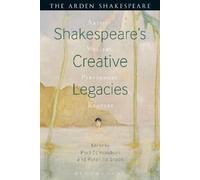 Peter Holbrook Shakespeare's Creative Legacies (Copertina rigida)