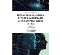 Peter Holland The Emerald Handbook of Work, Workplaces and Di (Copertina rigida)