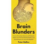 Peter Hollins Brain Blunders (Copertina rigida)