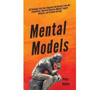 Peter Hollins Mental Models (Copertina rigida)