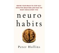 Peter Hollins Neuro-Habits (Copertina rigida)