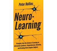 Peter Hollins Neuro-Learning (Copertina rigida)