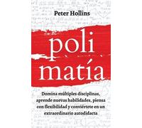 Peter Hollins Polimatía (Tascabile)