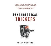 Peter Hollins Psychological Triggers (Copertina rigida)