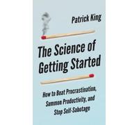 Peter Hollins The Science of Getting Started (Copertina rigida)