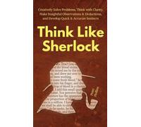 Peter Hollins Think Like Sherlock (Copertina rigida)