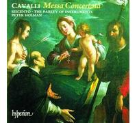 Peter Holman: The Parley of Instruments - Cavalli: Messa Concertata