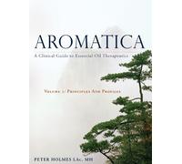Peter Holmes Aromatica Volume 1 (Copertina rigida)