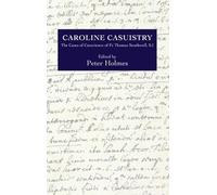 Peter Holmes Caroline Casuistry (Copertina rigida)