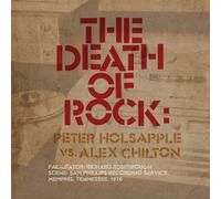 Peter Holsapple vs. Alex Chilton The Death of Rock (Vinyl LP) 12" Album