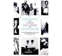 Peter Hook Keir Stewart Audible Studios Substance: Inside New Order (Paperback)