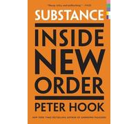 Peter Hook Substance (Tascabile)
