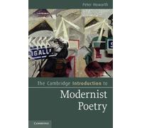 Peter Howarth The Cambridge Introduction to Modernist Poetry (Tascabile)
