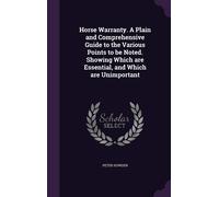 Peter Howden Horse Warranty. A Plain and Comprehensive Guide (Copertina rigida)