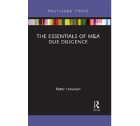 Peter Howson The Essentials of M&A Due Diligence (Tascabile)