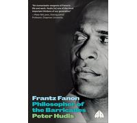 Peter Hudis Frantz Fanon (Tascabile) Revolutionary Lives