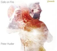 Peter Hudler Peter Hudler: Cello On Fire (CD) Album