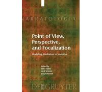 Peter Hühn Point of View, Perspective, and Focalization (Copertina rigida)