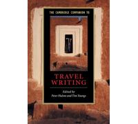 Peter Hulme The Cambridge Companion to Travel Writing (Tascabile)
