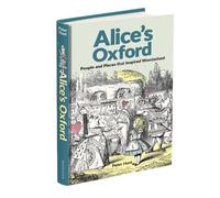 Peter Hunt Alice's Oxford (Copertina rigida)