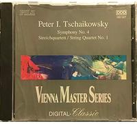 Peter I. Tschaikowsky - Symphony No. 4 / String Quartet No. 1