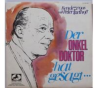 Peter Igelhoff - Peter Igelhoff - Der Onkel Doktor Hat Gesagt... (Rendezvous Mit Peter Igelhoff) - Marcato - 60 767