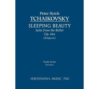Peter Ilyich Tchaikovsky Sleeping Beauty Suite, Op.66a (Tascabile)