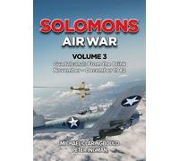 Peter Ingman Michael Claringbould Solomons Air War Volume 3 (Tascabile)