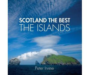 Peter Irvine Scotland The Best The Islands (Tascabile)