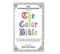 Peter Isaacs The Color Bible (Copertina rigida)