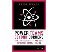 Peter Ivanov Power Teams Beyond Borders (Copertina rigida)