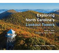 Peter J. Barr Exploring North Carolina's Lookout Towers (Copertina rigida)