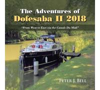 Peter J Bell The Adventures of Dofesaba Ii 2018 (Tascabile)