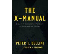 Peter J Bellini The X-Manual (Tascabile)